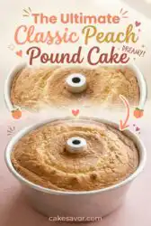 The Best Homemade Classic Peach Pound Cake Recipe: A Moist and Delicious Peach Pound Cake Delight.
