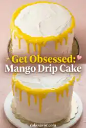 Mango Drip Cake Ideas: Creative Mango Cake Design Inspiration for Your Next Summer Celebration Now